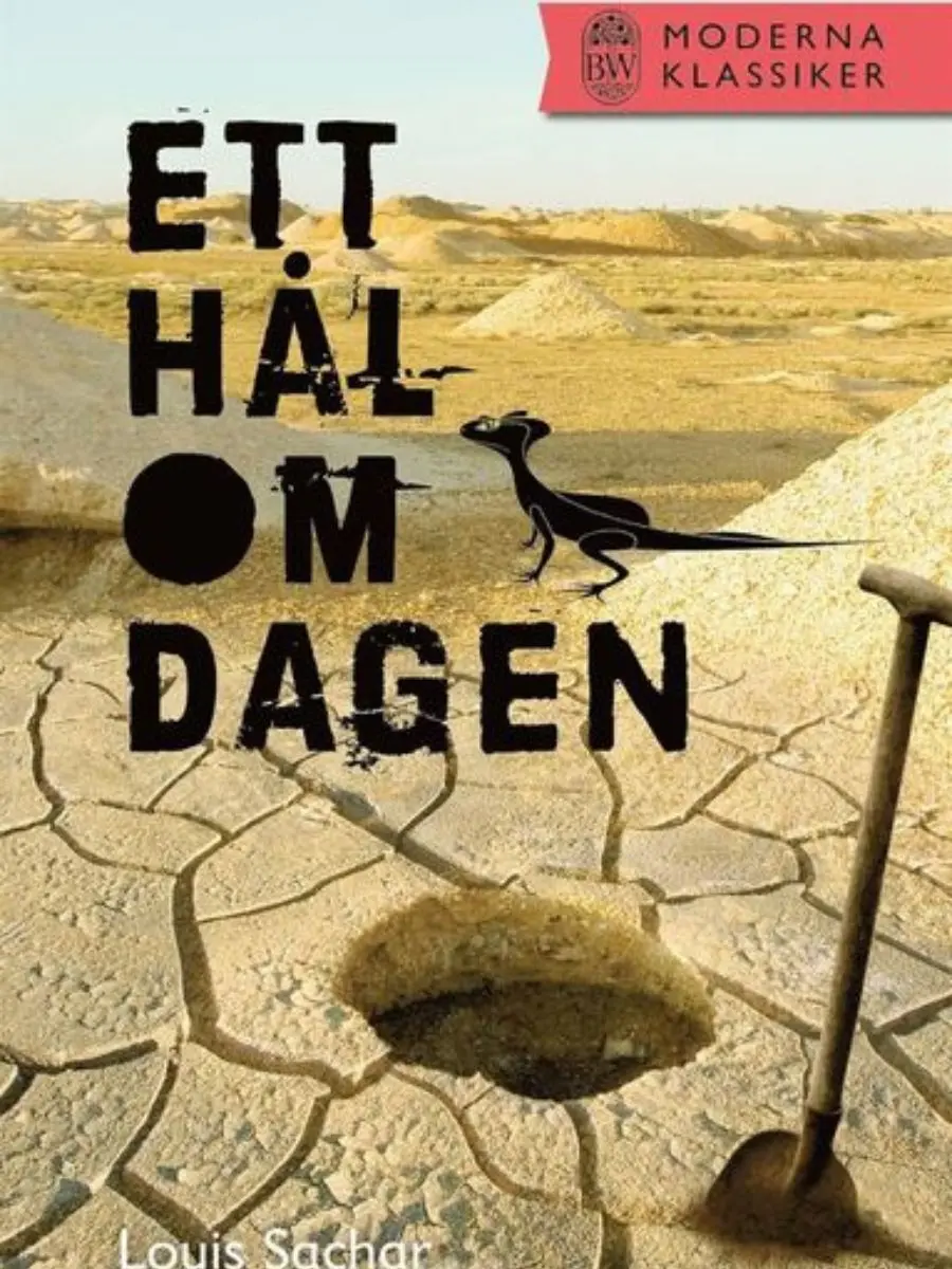 Framsida till boken Ett hål om dagen, där man ser ett mörkt hål i en öken.